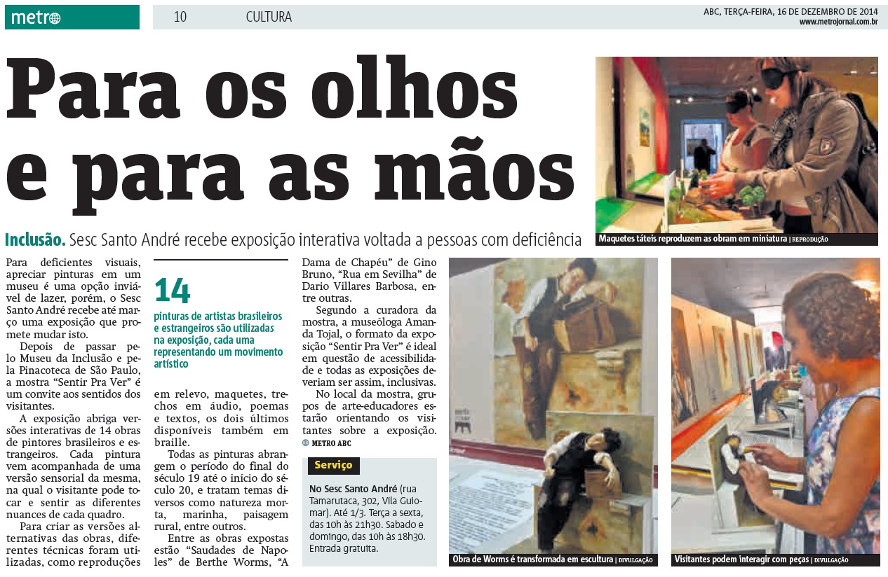 materia sobre exposição sentir pra ver no jornal metro abc